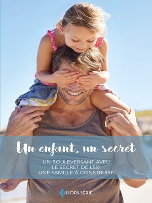 cover image of Un enfant, un secret